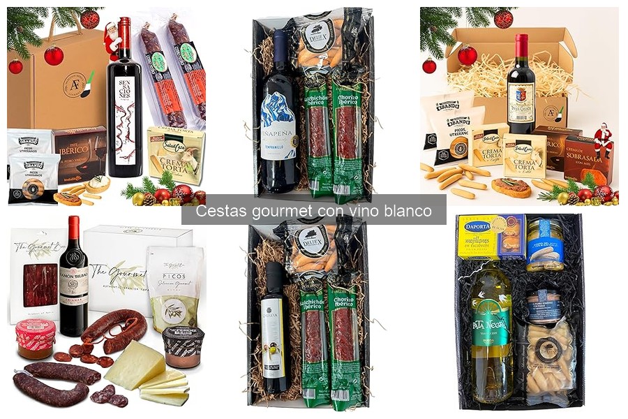 Cestas gourmet con vino blanco: opciones deliciosas para regalar