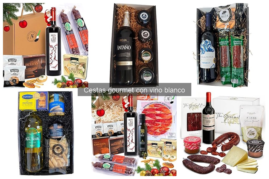 Comparativa de precios de cestas gourmet con vino blanco