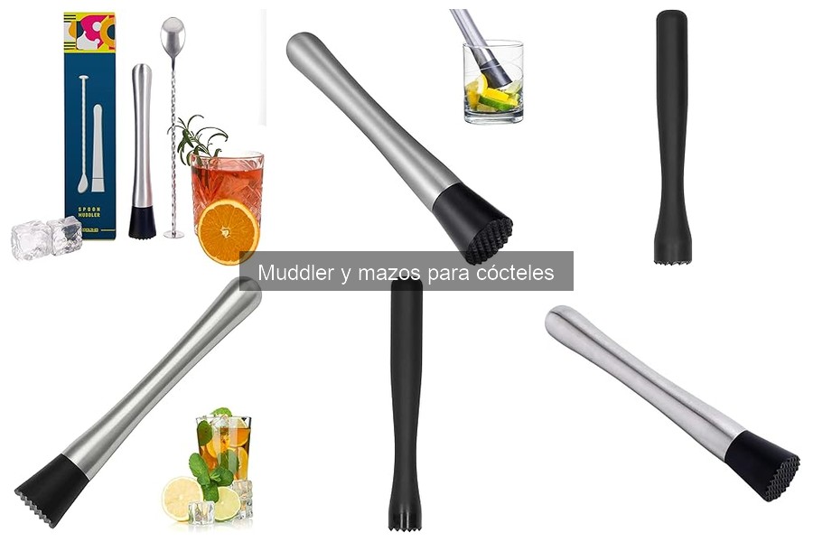 ¿Qué es un muddler? Usos y beneficios en la coctelería